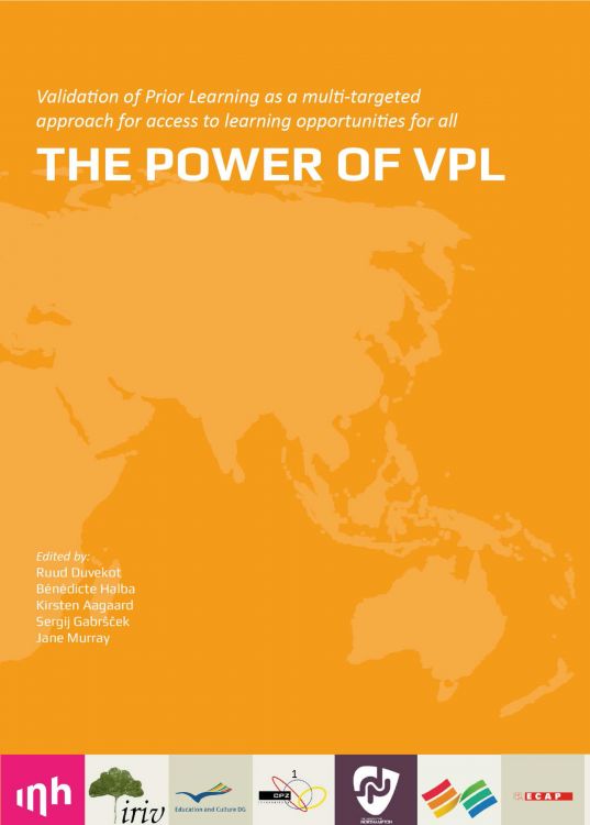 The Power of VPL: Validation of Prior Learning as a multi-targeted approach for access to learning opportunities for all